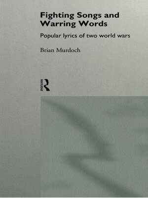 cover image of Fighting Songs and Warring Words